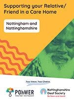 Cover of the Nottingham Supporting your Relative/Friend in a Care Home leaflet – it has a yellow background and a photo of a man of colour with a large white beard